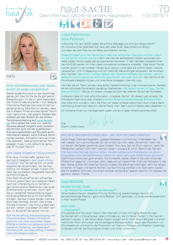 Newsletter der hautok-Praxis mit Themen zu Winterbehandlungen, Faktencheck zu Sculptra®, Fettwegspritze, sowie haut-Wissen über Plasma Pen und Polypeptide. Gestaltung mit Bild der Ärztin und informativen Textblöcken.